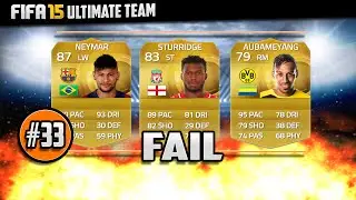 Fifa 15 | Ultimate Team | Fail [ #33 ]