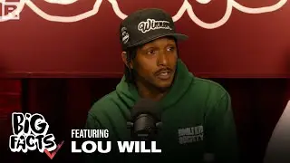 Lou Will On NBA Career, Evolution of Basketball, Load Management, Personal Life & More | Big Facts