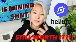 Is it still worth it to mine Helium $HNT in 2022?!! 🤑🤑