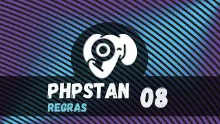 Curso PHPStan - Seu código melhor com regras - Aula 08
