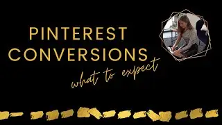 Pinterest conversions - what to expect
