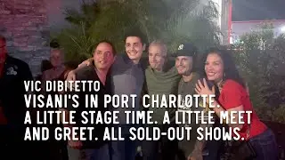 Visani's in Port Charlotte. A little stage time. A little meet and greet. All sold-out shows.