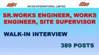 IRCON International Ltd || Sr.Works Engineer, Works Engineer, Site Supervisor ETC.