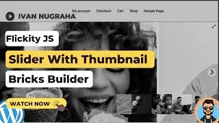 Bricks Builder:  How I Made Slider with Thumbnail using Flickity