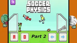 Soccer Physics 2: Physics Harder
