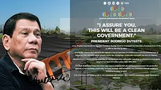 THE DUTERTE LEGACY - ANG PAGBANGON NG PILIPINAS - BUILD BUILD BUILD PROJECT