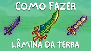 COMO Fazer a LÂMINA DA TERRA - Terraria 1.4.4