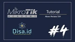 Tutorial Mikrotik - Mengakses Mikrotik Melalui SSH #4