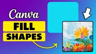 How To Fill A Shape With An Image In Canva