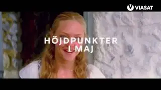 Höjdpunkter i maj på Viasat