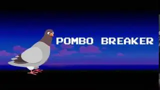 POMBO BREAKER INTRO XD