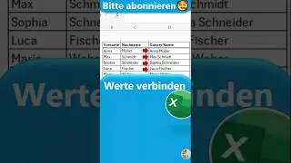 Schnell und einfach: Vollständigen Namen in Excel kombinieren! 🚀 | Excel Tipps & Tricks