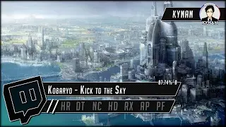 osu! : Kobaryo - Kick to the Sky [kay pee eye's invitashun to dt plejrs] (B)