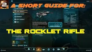 A short guide on how to best use The Rocklet Rifle (PlanetSide 2)