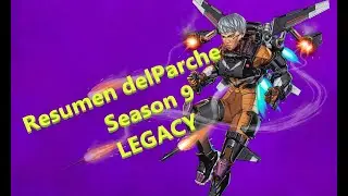 🧿RESUMO PARCHE DE APEX LEGENDS LEGACY(Season9)🧿