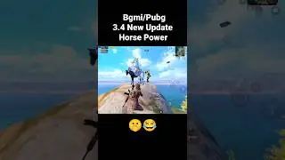 Bgmi 3.4 New Update Horse Power 😂 