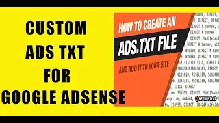 How to enable custom ads txt and adding ads txt code to your website for google adense approval