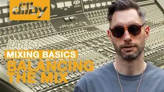 CLARITY AND DEPTH: Balance The Mix (Mixing Basics Part 3)
