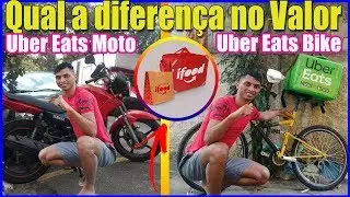 A DIFERENÇA ENTRE UBER EATS BIKE, UBER EATS MOTO E IFOOD