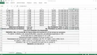 Cálculo IBL - Ingreso Base de Liquidación, Semanas Cotizadas y Mesada Pensional de COLPENSIONES