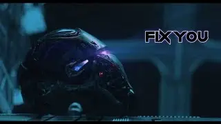 [MV] Avengers: Endgame - Fix You
