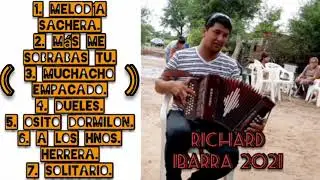 Richard Ibarra 2021. Muchacho empachado.