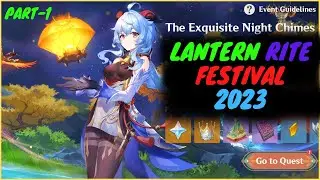 LANTERN RITE FESTIVAL 2023 - THE EXQUISITE NIGHT CHIMES PART 1 - GENSHIN IMPACT - AVWNG 2100