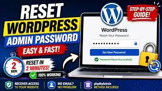 How to Reset WordPress Admin Password (2026) | Easy Fix in 2 Minutes  Reset Admin Password Instantly