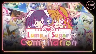 osu! | Lump of Sugar Special Compilation (2005 ~ 2022)