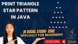7. How to Print Triangle Star Pattern in Java in Visual Studio Code