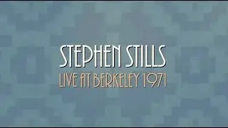 Stephen Stills Performs The Lee Shore (with David Crosby) At Berkeley Community Theater in 1971