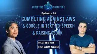 Competing against AWS & Google in Text-to-Speech w/ Eric Jung, Founder & CEO at Unreal Speech | #28