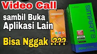 infinix smart 8 apa bisa video call sambil buka aplikasi lain