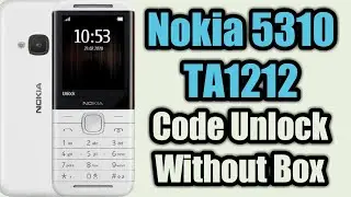 Nokia 5310 DS2020 TA1212 code unlock without box