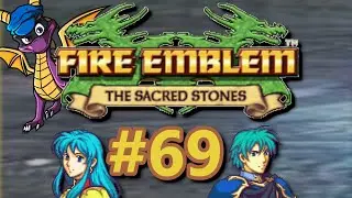 Break The Walls Down - Fire Emblem: The Sacred Stones Part 69
