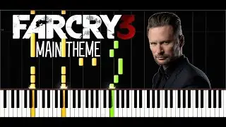 Far Cry 3 Theme - Brian Tyler /Synthesia Piano Tutorial