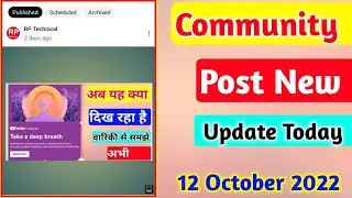 Community Post New Update Today | Community New Update | YouTube New Update Today 12 October 2022