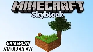 MINECRAFT SKYBLOCK GAMEPLAY AND REVIEW