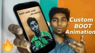 How to Make your Own Boot Animation in 2020 - Practical Guide | HINDI