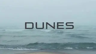 DUNES Trailer