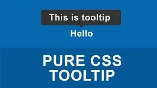 Pure CSS & HTML only Tooltip (No JS)