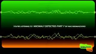 Anomaly Detected (Royalty Free Music) [CC-BY]