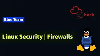 Firewalls in Linux | Iptables and UFW | TryHackMe Linux Hardening P2