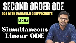 Lec_6.6_Simultaneous Linear Differential Equation || Second order ODE || By DG Sir