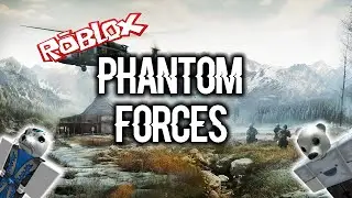 NOSCOPE! - Roblox Pt 6 | Phantom Forces