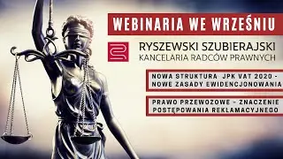 Webinaria we wrześniu - Kancelaria Radców Prawnych Ryszewski, Szubierajski