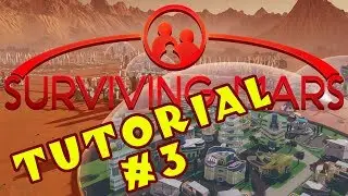 Surviving Mars - A Guide for Complete Beginners! - #3: Dome! People! Babies! [Sponsored]