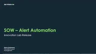 ServiceNow SOW Alert Automation Demo
