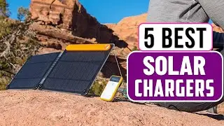 TOP 5: Best Solar Chargers of 2025