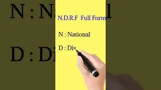 N.D.R.F  Full form  | full form of NDRF  | 